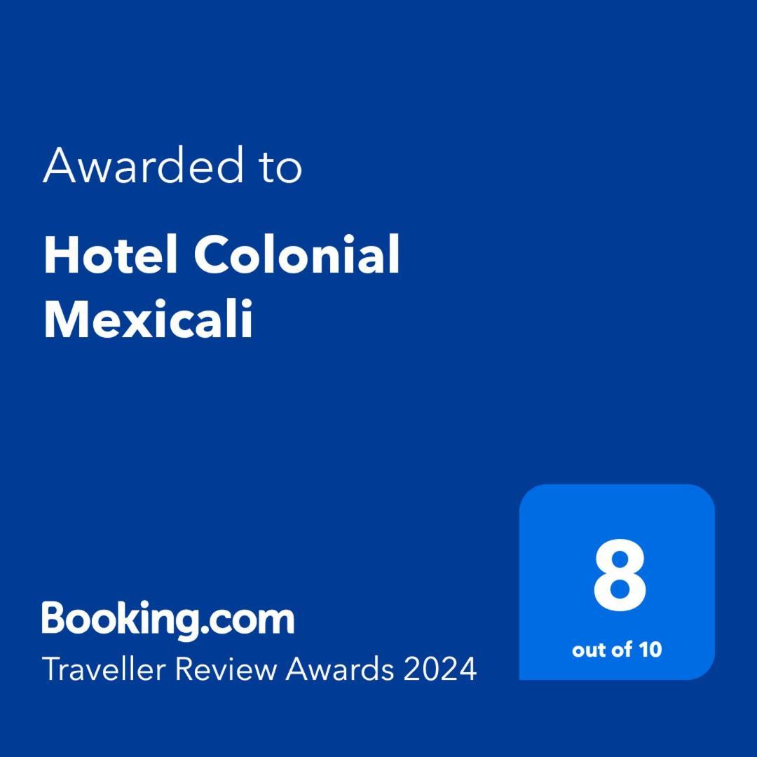 Hotel Colonial メヒカリ エクステリア 写真